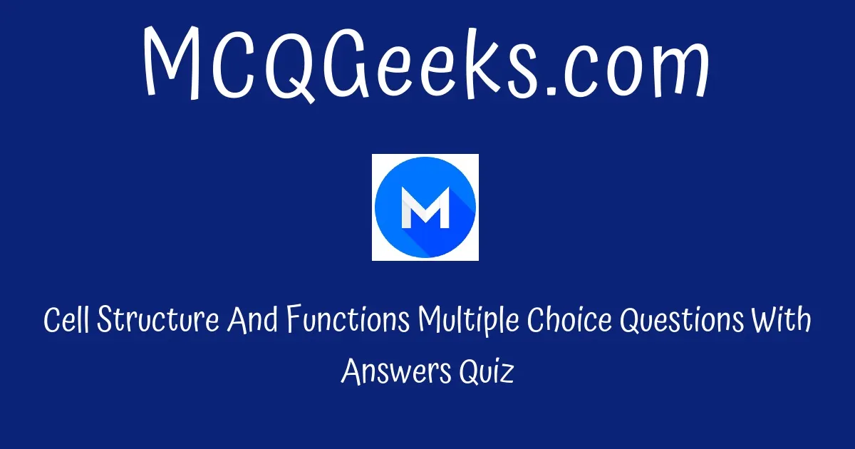 MCQ Questions For Class 8 Science Cell Structure And Functions Quiz 1 ...