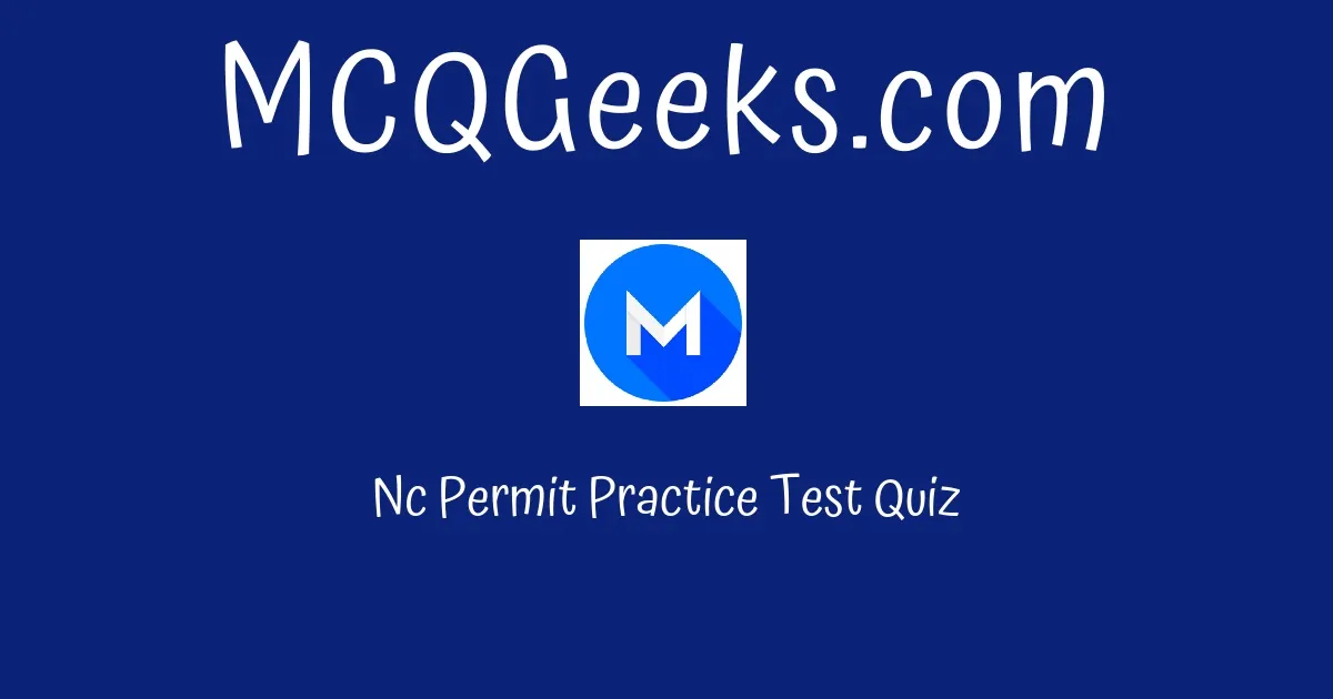 Nc Permit Practice Test Quiz